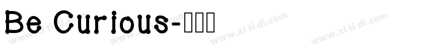 Be Curious字体转换